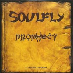 Soulfly : Prophecy (Single)